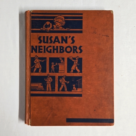 Vintage School Book "Susan's Neighbors" Hardback 1937 Old Time Retro Reading - Picture 1 of 16